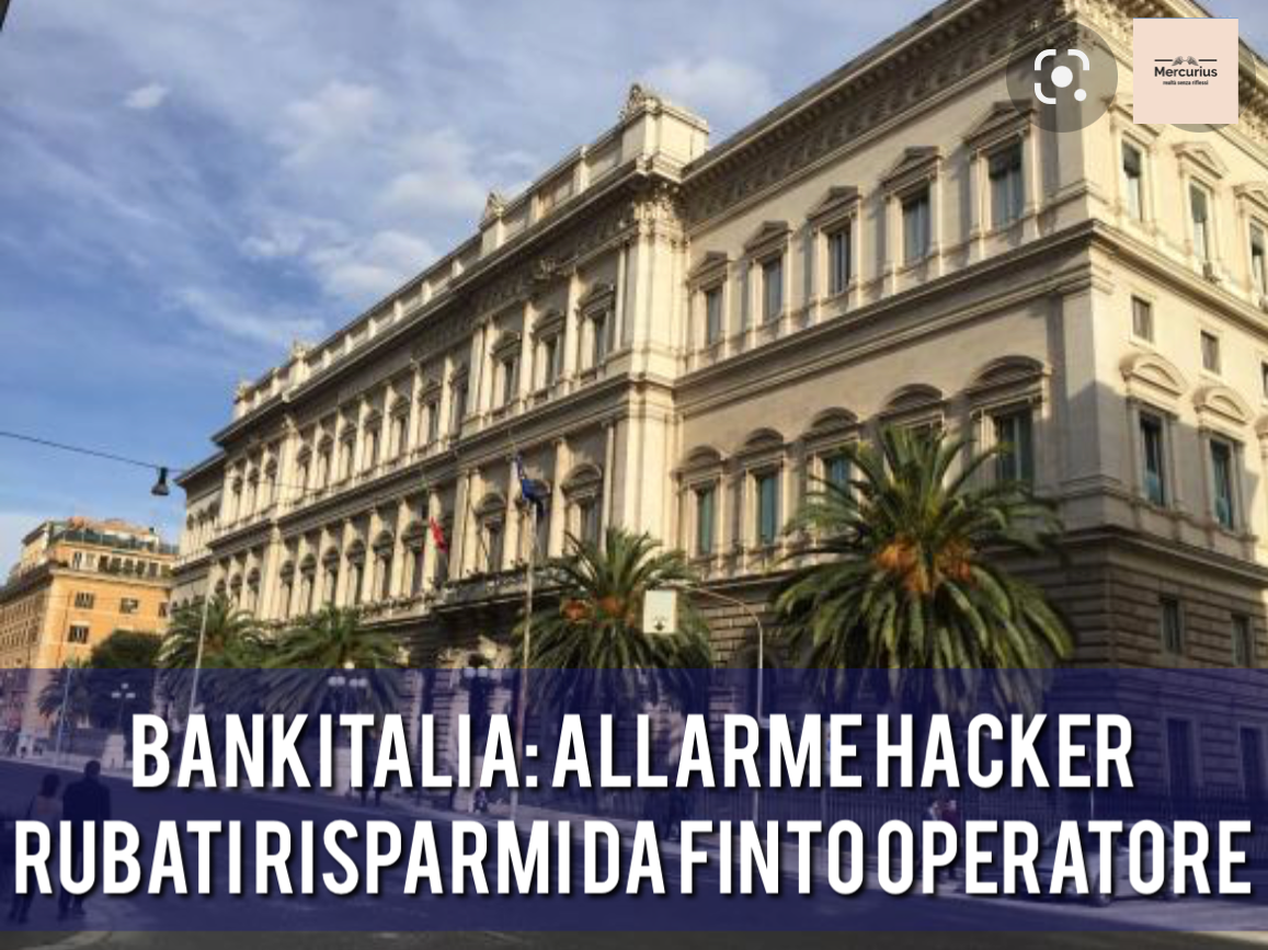 Bankitalia, allarme hacker: «Violati conti e rubati risparmi»