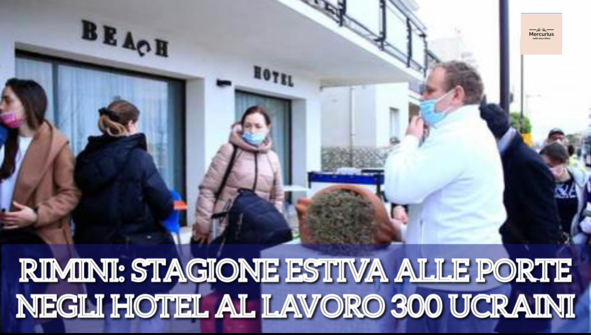 Rimini, profughi ucraini lavorano negli hotel