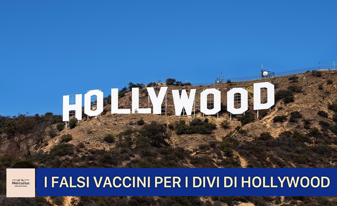 I Vaccini falsi per i divi di Hollywood